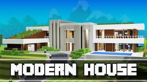 Modern House Map For Minecraft V1.1.22 Free Download LatestModsApks