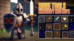 More Tools Minecraft Mod MCPE LatestModsApks